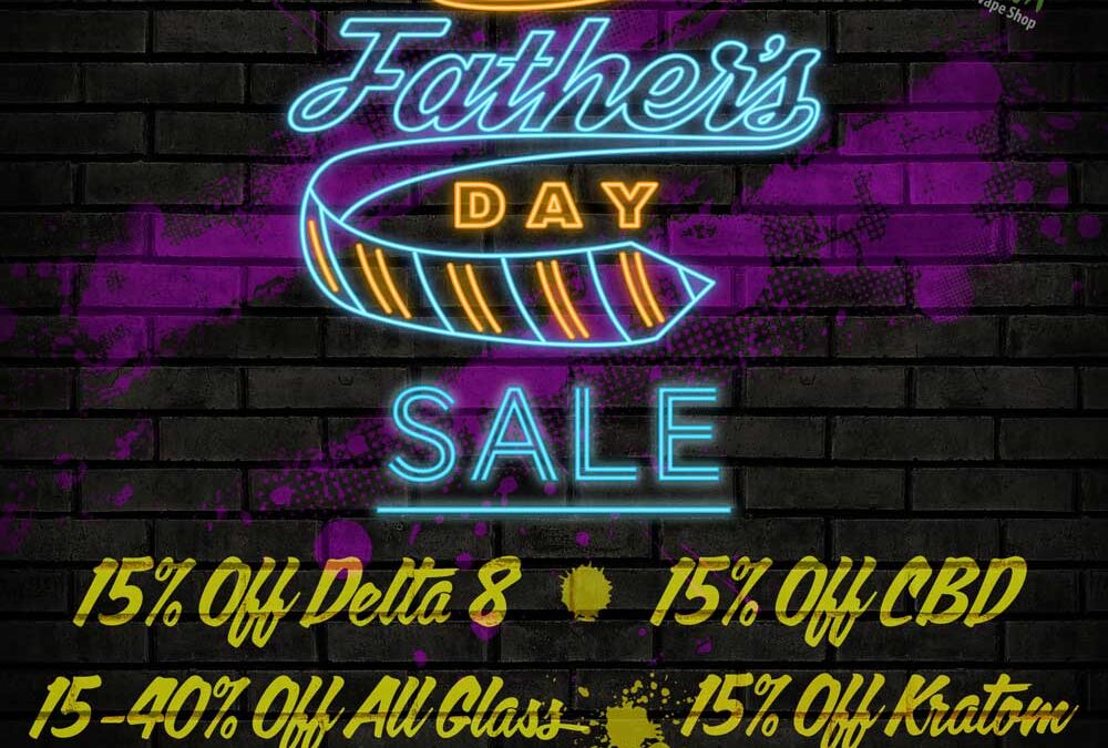 Annual Father’s Day Sale